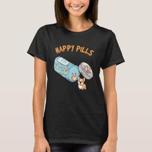 Welpen Glückliche Pillen Süße Corgi Freude Hunde T-Shirt