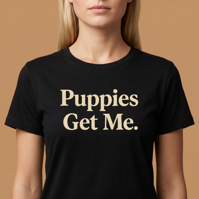 Welpen holen mich T-Shirt (Von Creator hochgeladen)