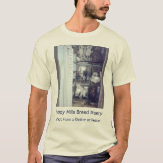 Welpen-Mühlzucht-Elends-Shirt T-Shirt