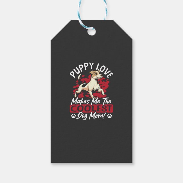 Welpenliebe die coolste Hundemutter! Meine Mutter  Geschenkanhänger (Vorderseite)