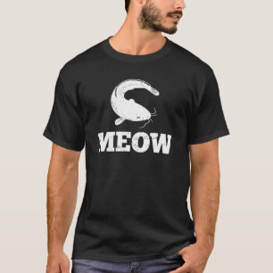 Wels Miauen Catfishing Fischen Fischer T-Shirt