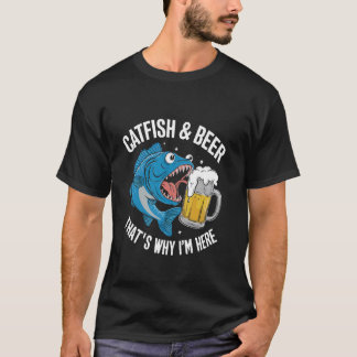 Welsangeln Wels & Bier Deshalb Bin Ich Hier T-Shirt