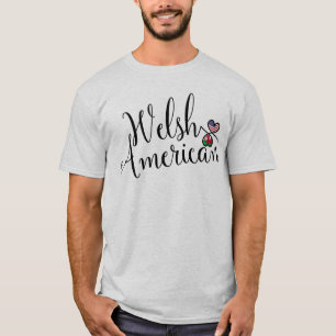 Welsh American Entwinted Hearts T - Shirt