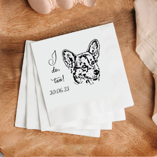 Welsh Corgi I do to Dog Custom Cocktail Napkin Serviette