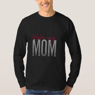 Welsh Corgi Mama Hunde Hunde Mama Kleidung Paws Hu T-Shirt