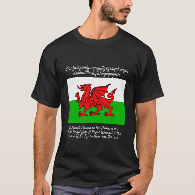 Welsh Dragon Flag Llanfairpwllgwyngyll T-Shirt (Vorderseite)