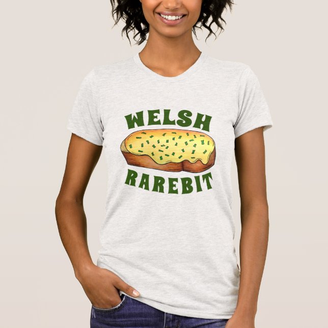 Welsh Rarebit Savory Cheese Toast British Food UK T-Shirt (Vorderseite)