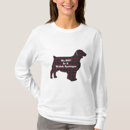 Welsh Springer SPANIEL BESTE FREUNDIN T-Shirt