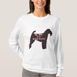 Welsh Terrier BESTE FREUNDIN Geschenke T-Shirt