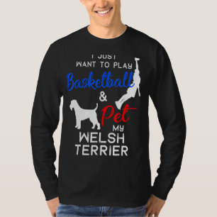 Welsh Terrier Funny Basketball Dog Owner Xmas T-Shirt