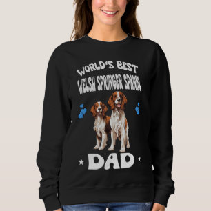Welsh Welsh Springer Spaniel Vater Dog Pets Sweatshirt