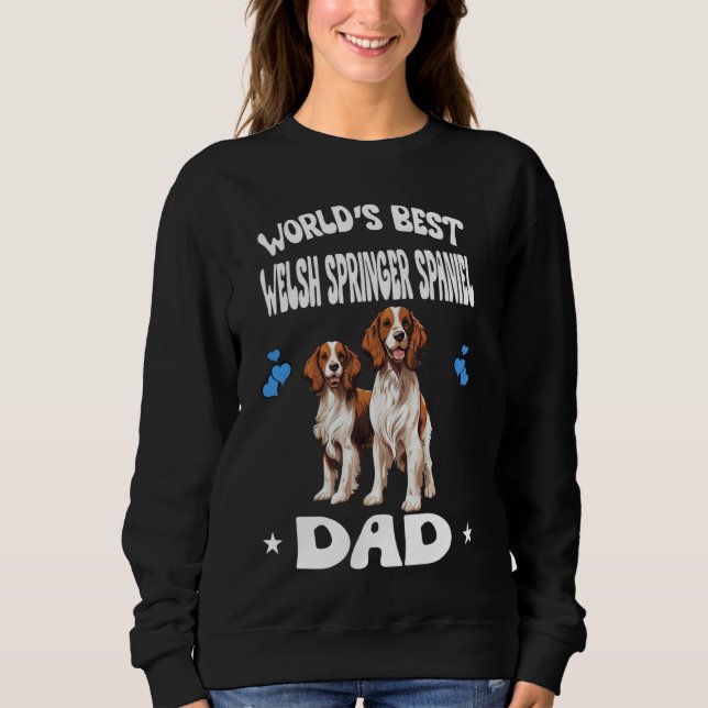 Welsh Welsh Springer Spaniel Vater Dog Pets Sweatshirt (Vorderseite)