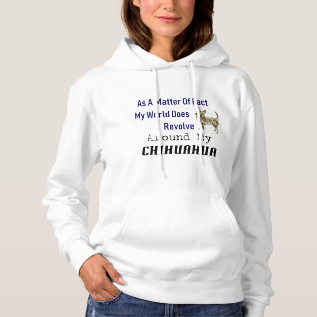 Weltaufstände um Chihuahua Hoodie (Vorderseite)