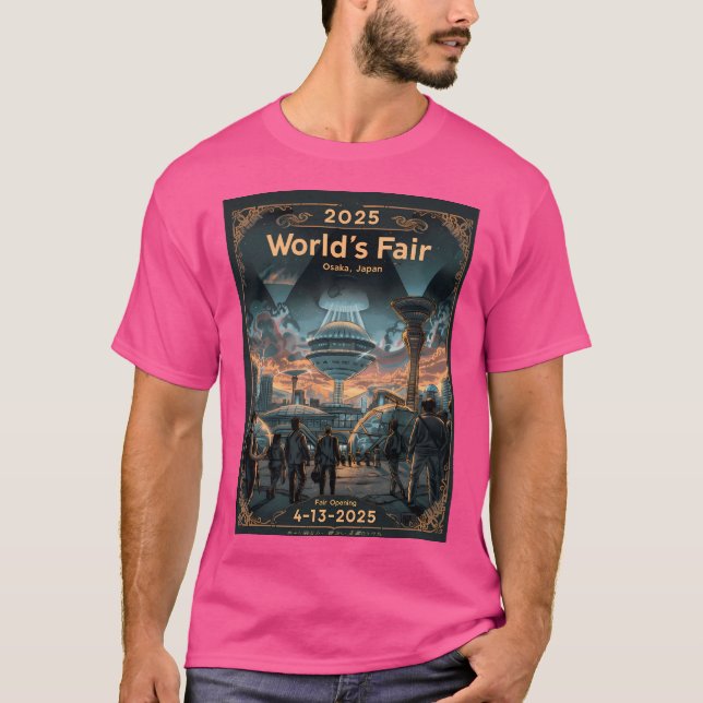 Weltausstellung 2025 - Weltausstellung für Poster  T-Shirt (Vorderseite)