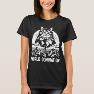 Weltbeherrschung 1 T-Shirt