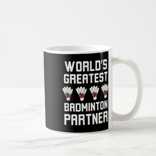 Weltbest Badminton Partner Cool Badminton P Kaffeetasse (Rechts)