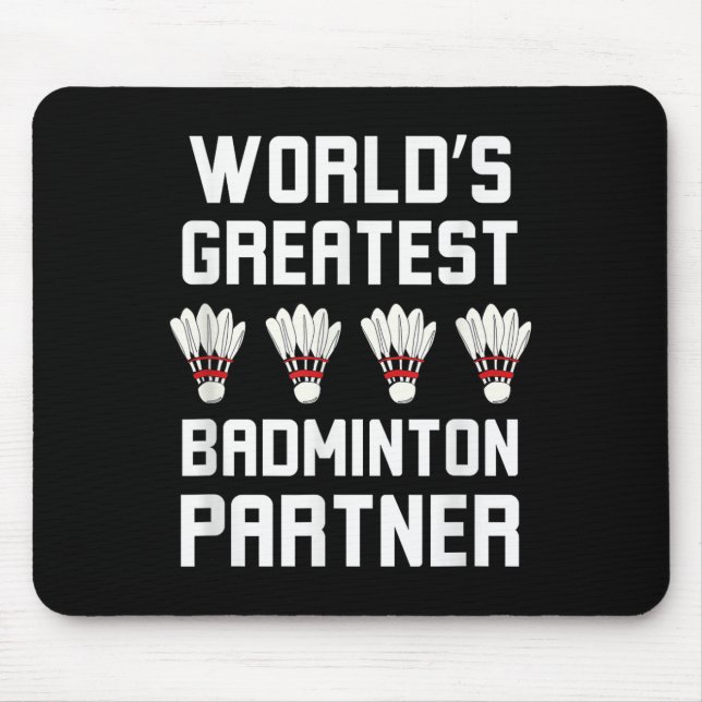 Weltbest Badminton Partner Cool Badminton P Mousepad (Vorne)