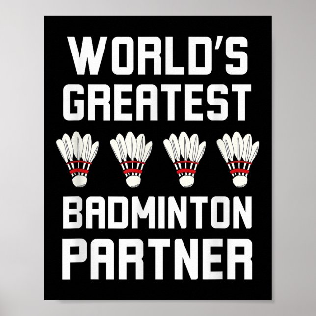 Weltbest Badminton Partner Cool Badminton P Poster (Vorne)