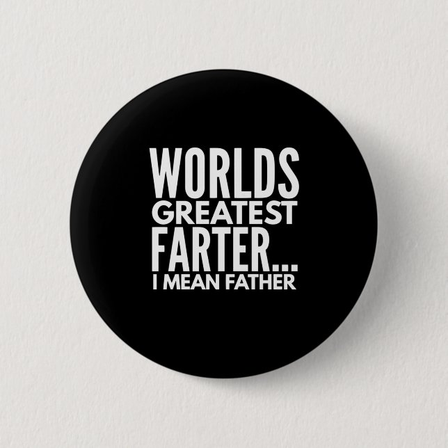 Weltbest Farter I Gemein Vater Button (Vorderseite)