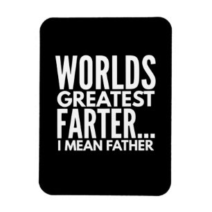 Weltbest Farter I Gemein Vater Magnet