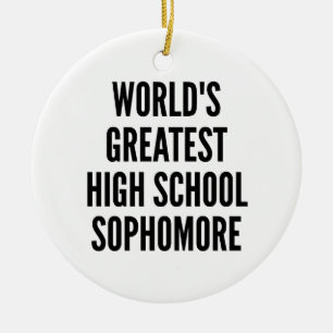 Weltbest-High School-Sophomore Keramikornament