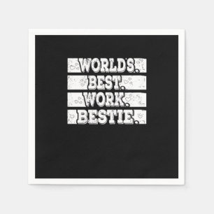 Weltbeste Arbeit - emotionale Unterstützung für Mi Serviette