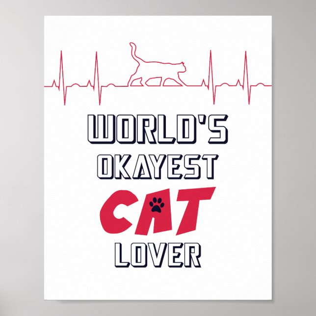 Weltbeste Cat Lover Zitat 4 Katzenbesitzer Poster (Vorne)