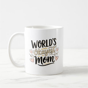 Weltbeste Durchschnittmutter Kaffeetasse