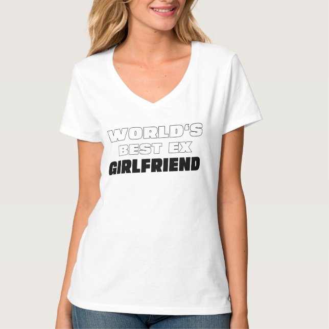 WELTBESTE EX GIRLFRIEND-Geschenke für das beste Ex T-Shirt (Vorderseite)