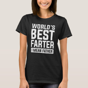 Weltbeste Farter I gemein Pater Papa Pops Parent T-Shirt