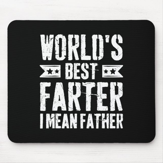 Weltbeste Farter I Gemein Vater Funny Vathers Da Mousepad (Vorne)