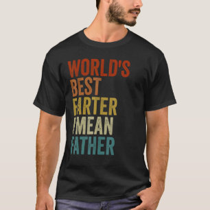 Weltbeste Farter I Gemein Vatertag lustiger Vater T-Shirt