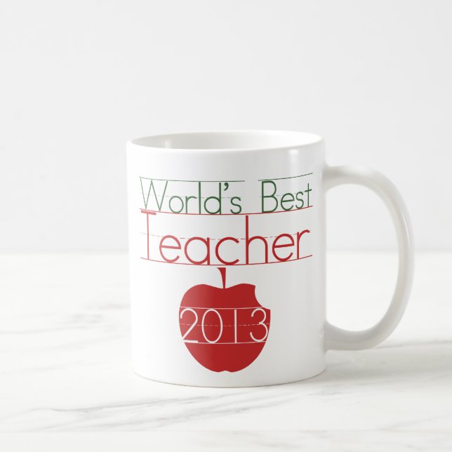 Weltbeste Lehrerin 2013 Tasse (Rechts)