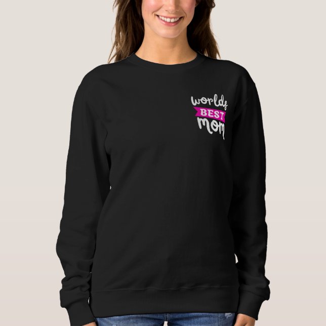 Weltbeste Mutter Sweatshirt (Vorderseite)