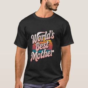 Weltbeste Mutter T-Shirt