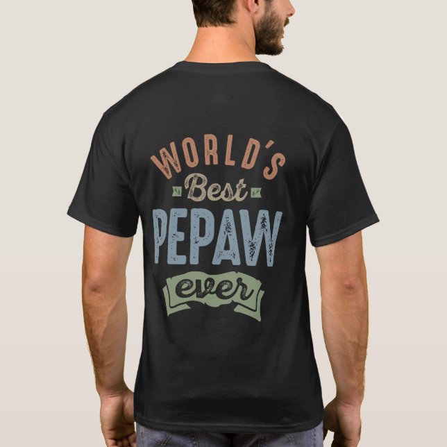 Weltbeste Pepaw T-Shirt (Rückseite)