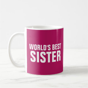 WELTBESTE SCHWESTER-Pink-KAFFEE-TASSE Kaffeetasse