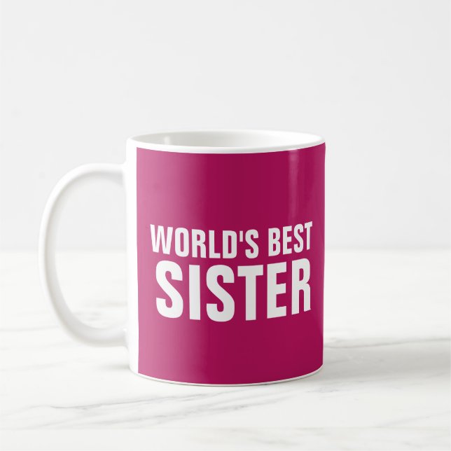 WELTBESTE SCHWESTER-Pink-KAFFEE-TASSE Kaffeetasse (Links)