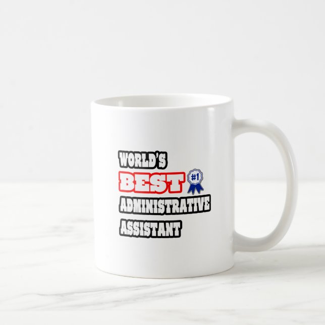 Weltbeste Verwaltungsassistentin Tasse (Rechts)