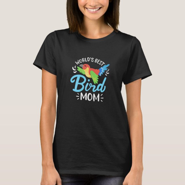 Weltbeste Vogelwelt-Mama T-Shirt (Vorderseite)