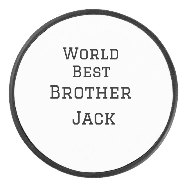 Weltbester Bruder fügt einfach den Text Sport hinz Eishockey Puck (Vorderseite)