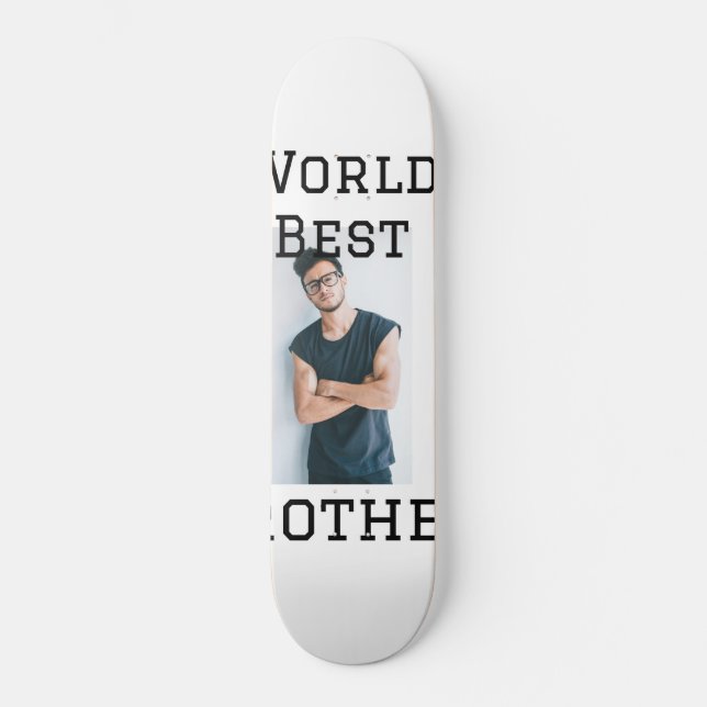 Weltbester Bruder fügt einfach den Text Sport hinz Skateboard (Vorderseite)