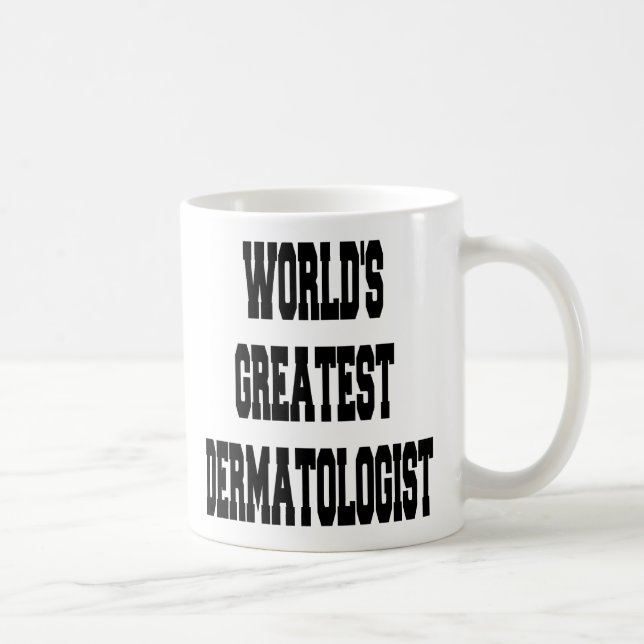 Weltbester Dermatologe Kaffeetasse (Rechts)