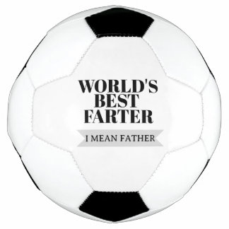 Weltbester Fürzer, ich meine Vater, Fußball