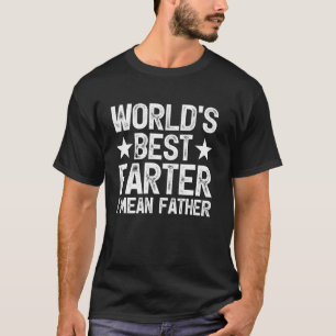Weltbester Furzer Ich meine Vater Lustige Vatertag T-Shirt