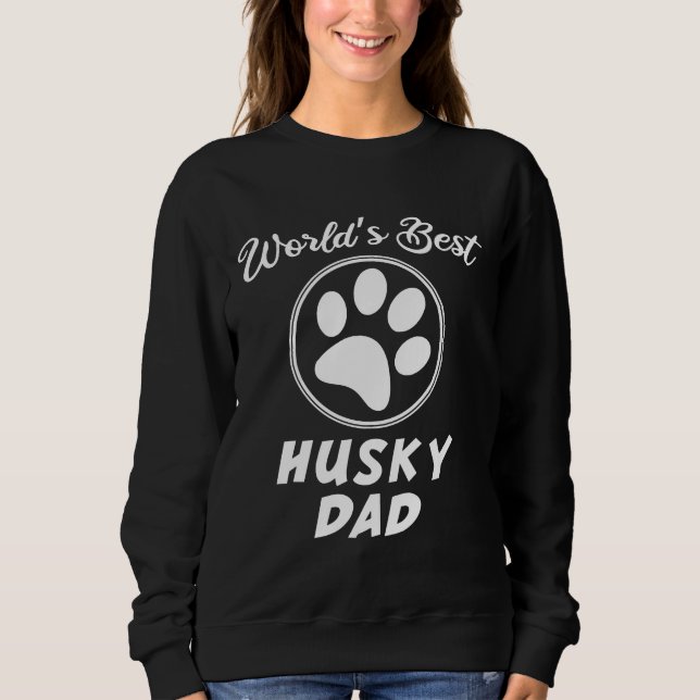Weltbester Husky-Vater 43 Sweatshirt (Vorderseite)
