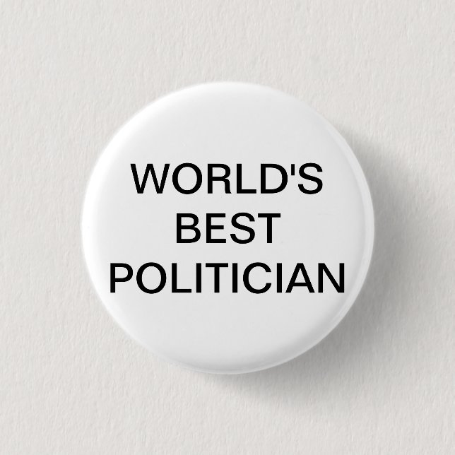 Weltbester Politiker-Knopf Button (Vorderseite)