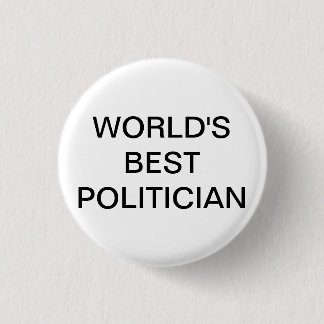 Weltbester Politiker-Knopf Button