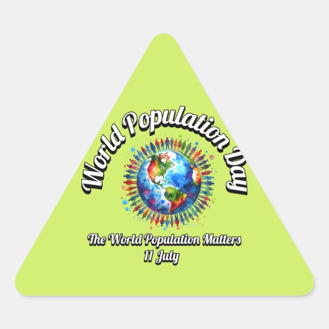 Weltbevölkerungstag. Weltbevölkerung ist wichtig. Dreieckiger Aufkleber (Vorderseite)