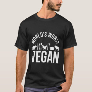 Welten am schlimmsten Vegane Funny Meat essen Gesc T-Shirt